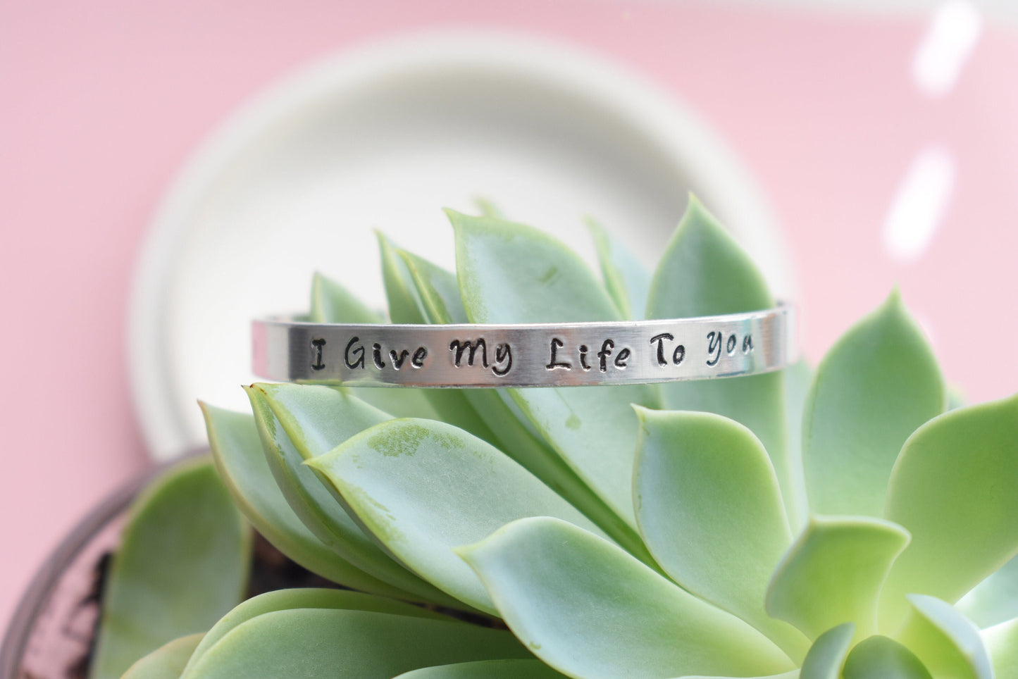I Give My Life To You - Aluminum Cuff Bracelet